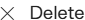 Delete button